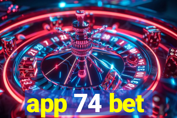 app 74 bet